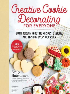 cover image of Creative Cookie Decorating for Everyone